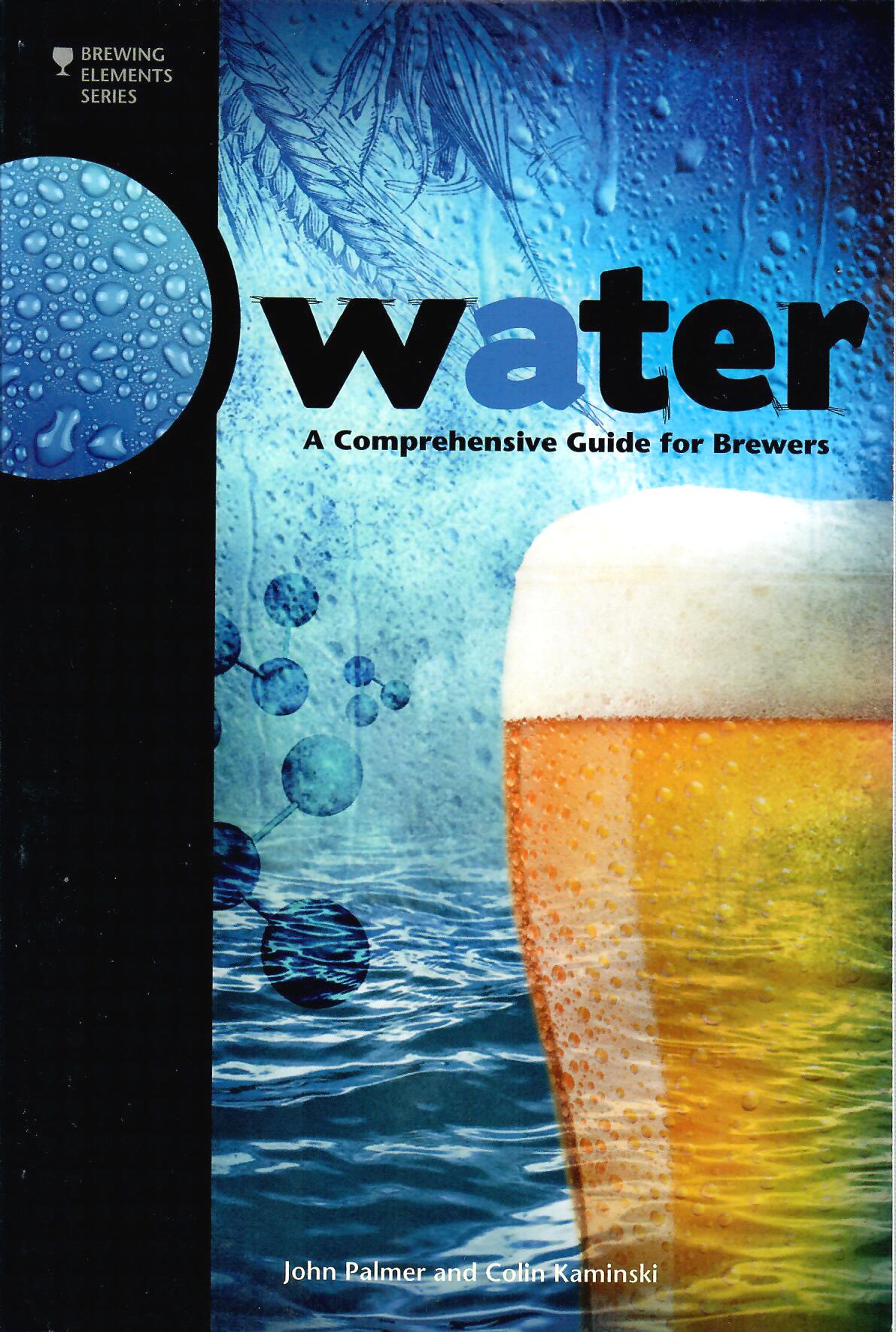 Water: A Comprehensive Guide for Brewers – Jon's Homebrew and Wine 